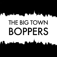 The Big Town Boppers 1168404 Image 3